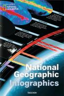 National Geographic infographics. Ediz. inglese, francese e tedesca edito da Taschen