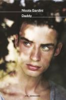 Daddy. Ediz. italiana di Nicola Gardini edito da Mondadori