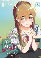 Yuri is my job! vol.8 di Miman edito da Star Comics