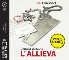 L' allieva letto da Valentina Mari. Audiolibro. CD Audio formato MP3 di Alessia Gazzola edito da Salani