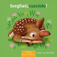 Svegliati, cucciolo! Ediz. a colori di Esther Van Den Berg edito da Clavis