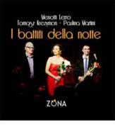 I battiti della notte. Con CD Audio di Tomasz Krezymon, Menotti Lerro, Paulina Martini edito da Zona