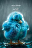 Post di Raoul Sarghini edito da Gruppo Albatros Il Filo