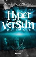 Ultimate. Hyperversum vol.5 di Cecilia Randall edito da Giunti Editore