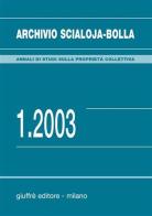 Archivio Scialoja-Bolla (2003) vol.1 edito da Giuffrè