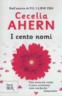 I cento nomi di Cecelia Ahern edito da Rizzoli