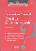 Prepararsi per l'esame di diritto commerciale edito da Edizioni Giuridiche Simone