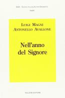 Nell'anno del Signore di Luigi Magni, Antonello Avallone edito da Bulzoni