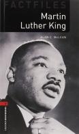 Martin Luther King factfile. Oxford bookworms library. Livello 3. Con 2 CD Audio edito da Oxford University Press