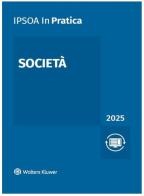 Società 2025 edito da Ipsoa