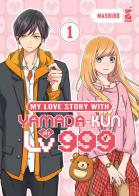 My love story with Yamada-kun at lv999 vol. 1 di Mashiro edito da Star Comics