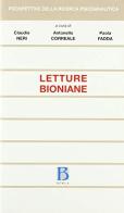 Letture bioniane di Claudio Neri, Antonello Correale, P. Fadda edito da Borla