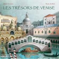 Les trésors de Venise. Libro pop-up di Dario Cestaro, Paola Zoffoli edito da Marsilio