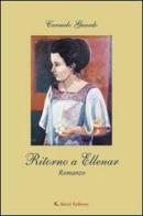 Ritorno a Ellenar di Carmelo Guardo edito da Aletti
