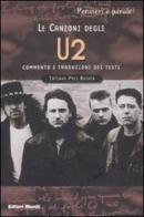 Le canzoni degli U2 di Tatiana Pais Becher edito da Editori Riuniti