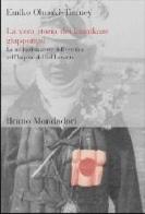 La vera storia dei kamikaze giapponesi. La militarizzazione dell'estetica nell'Impero del Sol Levante di Emiko Ohnuki-Tierney edito da Mondadori Bruno