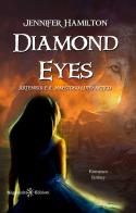 Diamond Eyes. Artemisia e il maestoso lupo artico di Jennifer Hamilton edito da Gilgamesh Edizioni