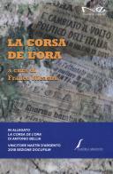 La corsa de L'Ora. Con DVD-ROM edito da Navarra Editore