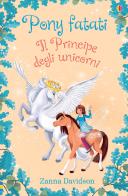 Il principe degli unicorni di Zanna Davidson edito da Usborne