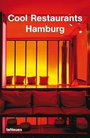 Cool restaurants Hamburg edito da TeNeues