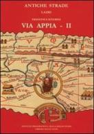 Via Appia vol.2 di Francesca Severini edito da Ist. Poligrafico dello Stato