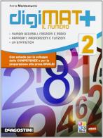 Digimat +. Aritmetica-Geometria-Quaderno competenze. Per la Scuola media. Con e-book. Con espansione online vol.2
