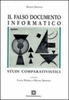 Il falso documento informatico di Renato Branno edito da Edizioni Scientifiche Italiane