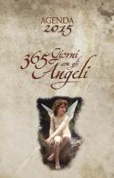 365 giorni con gli angeli. Agenda 2015 edito da Red Edizioni