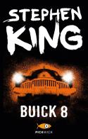 Buick 8 di Stephen King edito da Sperling & Kupfer