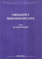 Formazione e professioni educative edito da Bulzoni