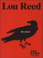 The Raven di Lou Reed edito da Minimum Fax