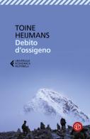 Debito d'ossigeno di Toine Heijmans edito da SEM