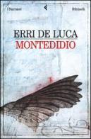 Montedidio di Erri De Luca edito da Feltrinelli