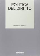 Politica del diritto (2015) vol.1 edito da Il Mulino