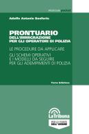 Prontuario dell'immigrazione per gli operatori di polizia di Adolfo Antonio Bonforte edito da La Tribuna
