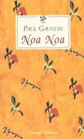 Noa Noa di Paul Gauguin edito da Passigli