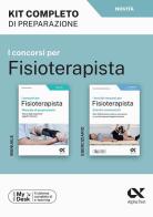 I concorsi per fisioterapista. Kit completo di preparazione. Ediz. MyDesk. Con Contenuto digitale per download e accesso on line di Ekaterina Burkova, Sonia Vettori edito da Alpha Test