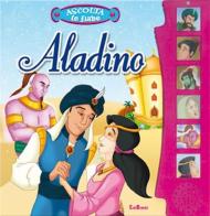 Aladino. Libro sonoro. Ediz. illustrata edito da Edibimbi