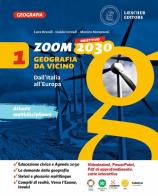 Zoom. Obiettivo 2030. Geografia da vicino. Con Le regioni d'Italia. Per la Scuola media. Con e-book. Con espansione online vol.1 di Luca Brandi, Guido Corradi, Monica Morazzoni edito da Loescher