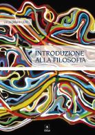 Introduzione alla filosofia di Lucia Urbani Ulivi edito da EDUCatt Università Cattolica