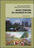 Nuove tendenze del business in Cina edito da Bononia University Press