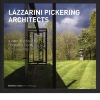 LPA. Lazzarini Pickering Architects. Ediz. italiana e inglese edito da Quodlibet
