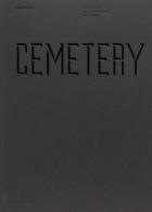 Cemetery. Journeys to the Elephant Graveyard and beyond di Carlos Casas, Andrea Lissoni, David Toop edito da Humboldt Books