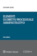 Elementi di diritto processuale amministrativo di Giovanni Leone edito da CEDAM