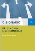 Dizionario dei sinonimi e dei contrari edito da BUR Biblioteca Univ. Rizzoli