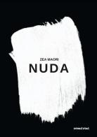 Nuda di Maori Zea edito da Nomadistad