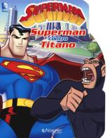 Superman contro Titano edito da Edicart