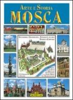 Mosca. Ediz. italiana edito da Bonechi