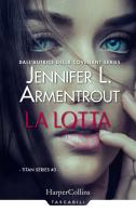La lotta. Titan series vol.3 di Jennifer L. Armentrout edito da HarperCollins Italia