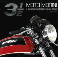 Moto Morini 3 1/2. Il bicilindrico simbolo degli anni Settanta di Fabio Ferrario edito da Nada